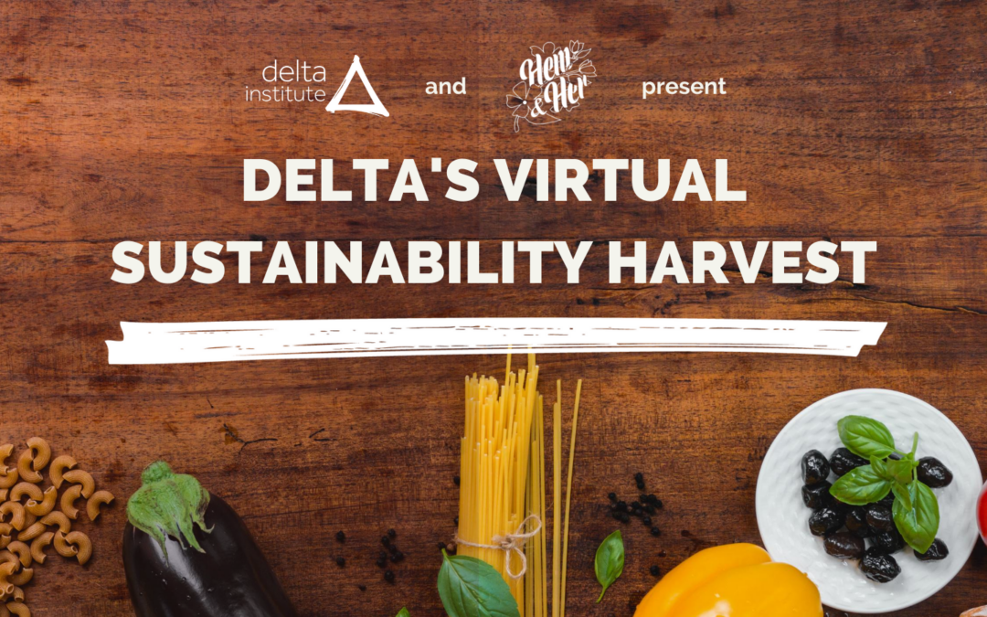 Delta’s Virtual Sustainability Harvest
