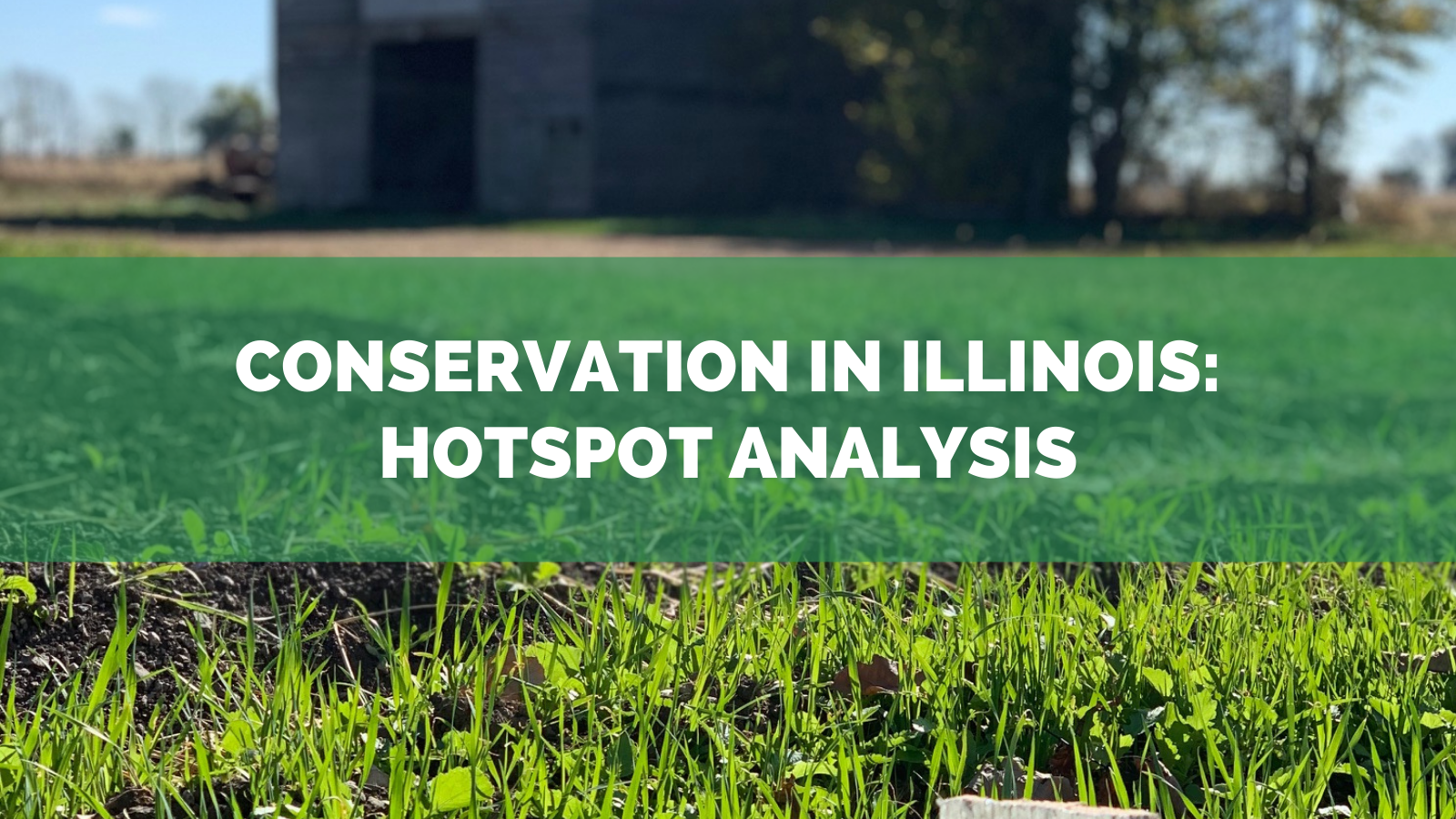 Conservation in Illinois Hotspot analysis webinar header for email
