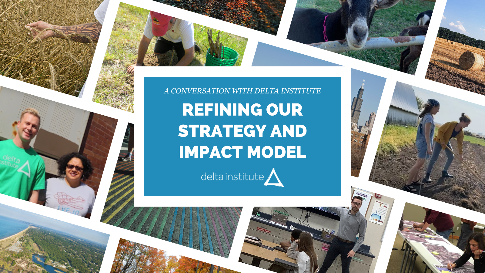 Refining Our Strategy and Impact Model