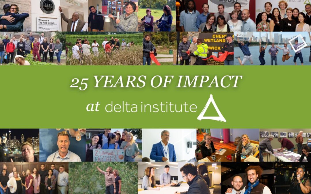 25 Years of Impact at Delta Institute