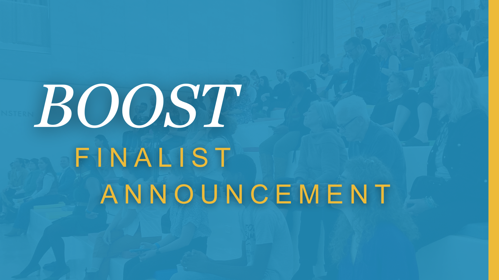 BOOST Finalist Announcement