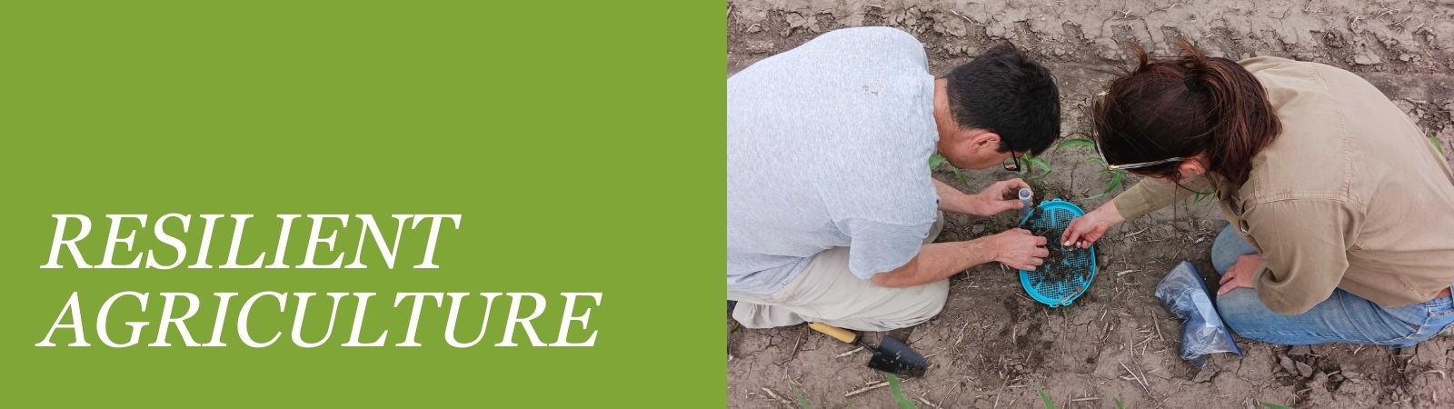 Text reads "Resilient Agriculture" with picture of soil sampling