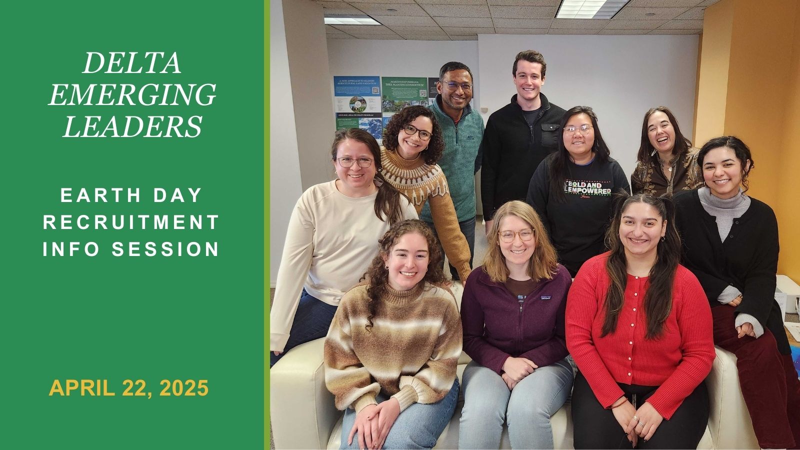 Group picture of DELs with text reading "Delta Emerging Leaders Earth Day Recruitment Info Session | April 22, 2025"