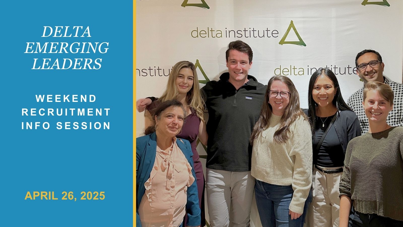 Group photo of DELs with text reading "Delta Emerging Leaders | Weekend Recruitment Info Session | April 26, 2025"